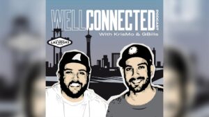 The Well Connected Podcast - Sunrise Podcast Network