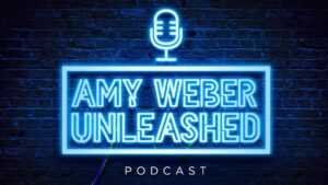 The Amy Weber Unleashed Podcast - Sunrise Podcast Network